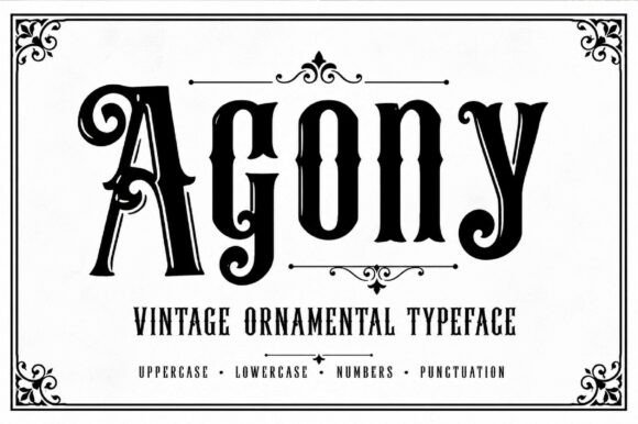 Agony: The Gothic Font That Marries Vintage Drama