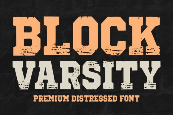 Block Varsity: The Bold, Distressed Font for Powerful Designs