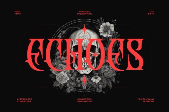 Echoes: A Bold Blackletter Typeface for Dark Design