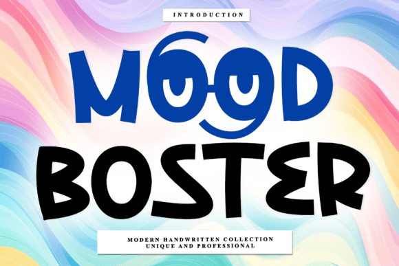 Mood Boster: A Timeless Handwritten Font for Designers