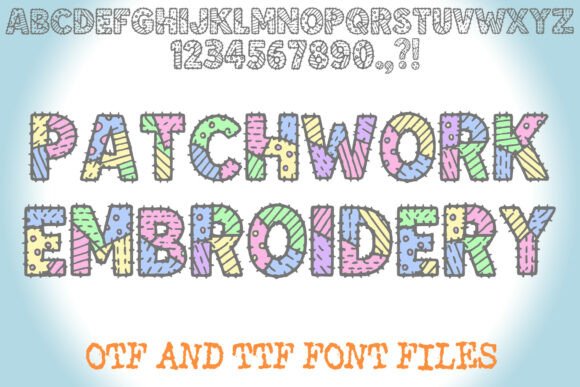 Patchwork Embroidery: A Charming Display Font for Creative Projects