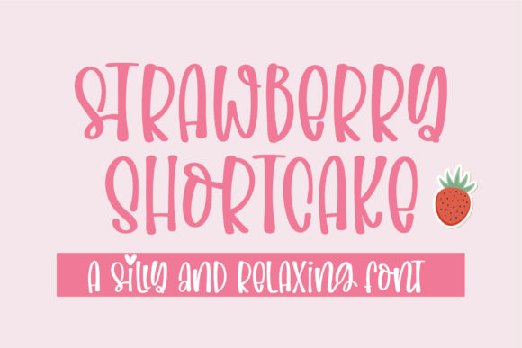 Strawberry Shortcake: A Quirky Handwritten Font for Creative Projects